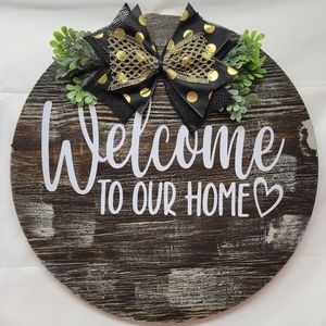 Welcome to our Home Door Sign